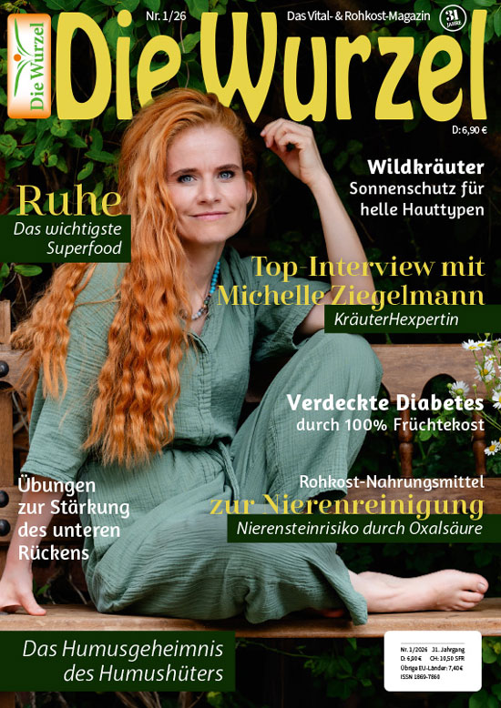 Die Wurzel Nr. 01/2026 mit Michelle Ziegelmann (die KräuterHexpertin)